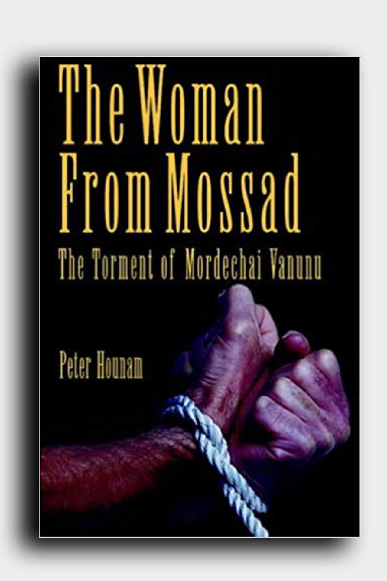 The Woman from Mossad book by Peter Hounam